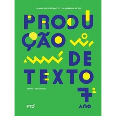Imagem de Produção de texto 7º ano - FTD (DIDATICOS), 3