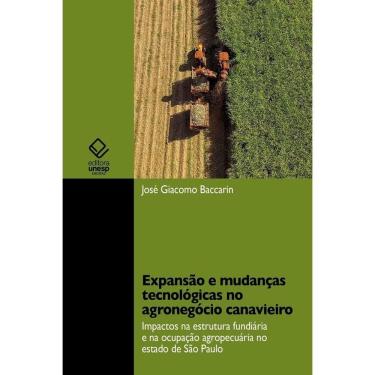 Imagem de Livro - Expansão e mudanças tecnológicas no agronegócio canavieiro