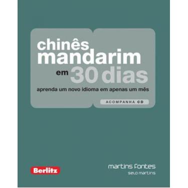 Imagem de Chines mandarim em 30 dias + cd - MARTINS EDITORA - MARTINS FONTES - S