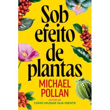 Imagem de Livro - Sob efeito de plantas - Intrínseca