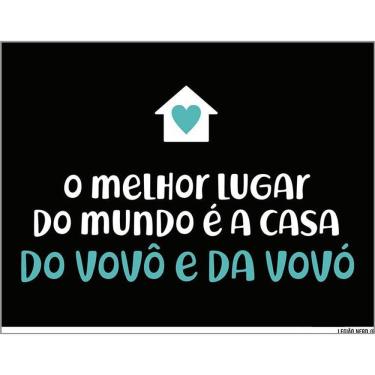 Imagem de Placa Melhor Lugar Mundo Casa Do Vovô E Vovó 36X46