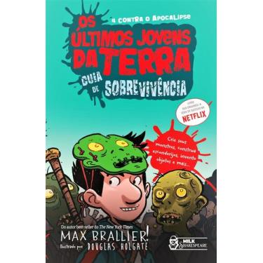 Imagem de Livro - Os Últimos Jovens da Terra - Guia de sobrevivência Vol. 06