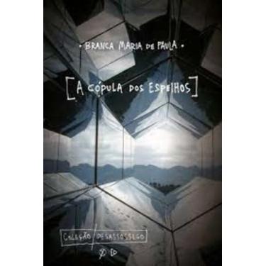 Imagem de Cópula dos Espelhos, A - QUIXOTE, 3