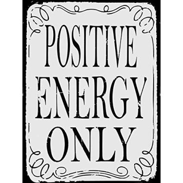 Imagem de Placa de metal vintage Positive Energy Only Good Vibes Happy 30,5 x 20,3 cm