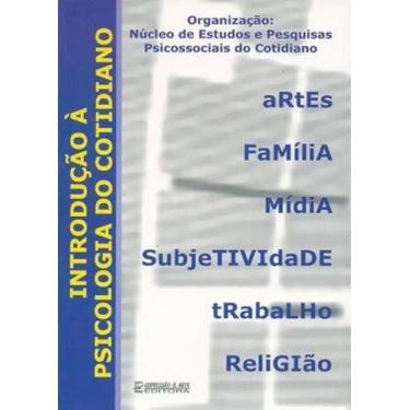 Imagem de Introduçao a psicologia do cotidiano - EXPRESSAO E ARTE
