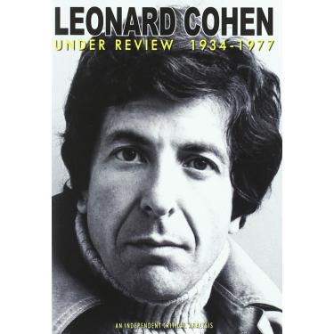 Imagem de Leonard Cohen: Under Review 1934-1977