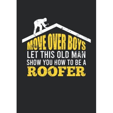 Imagem de Notizbuch A5 liniert mit Softcover Design: Alter Dachdecker Mann Spruch Herren Handwerker Hammer: 120 linierte DIN A5 Seiten