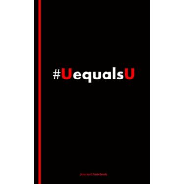 Imagem de #UEqualsU HIV Undetectable Journal Notebook: Minimalist U Equals U Art, Lined Note Book
