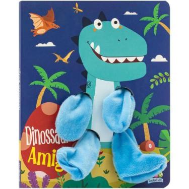 Imagem de Livro - Abraço Gostoso - Livro Dedoche: Dinossauro Amigo