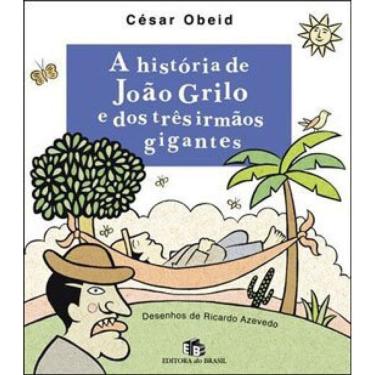 Imagem de A História De João Grilo E Dos Três Irmãos Gigantes