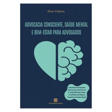 Imagem de Advocacia Consciente, Saúde Mental E Bem-Estar Para Advogados