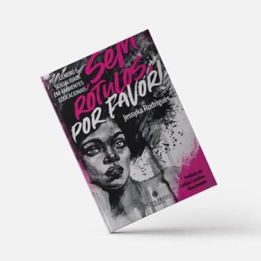 Imagem de Sem rótulos, por favor! Gênero e sexualidade em ambientes educacionais