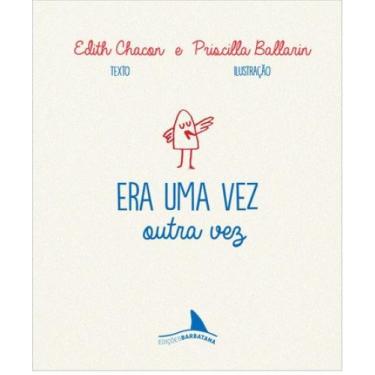 Imagem de Era Uma Vez Outra Vez - BARBATANA, 3