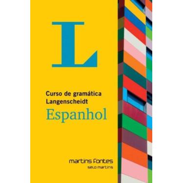 Imagem de Curso de gramatica langenscheidt espanhol - MARTINS - MARTINS FONTES, 