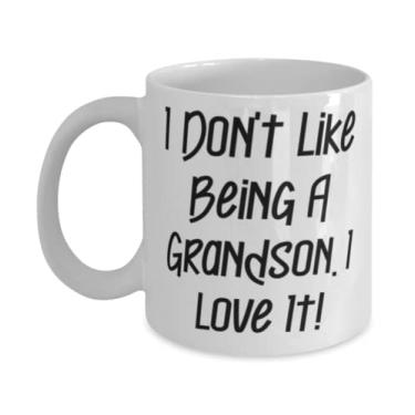 Imagem de Presentes engraçados para netos, I Don't Like Being A Grandson. I Love It!, Funny Christmas 325 g Caneca de presente para neto