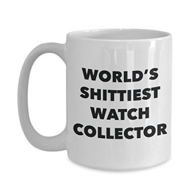 Imagem de Caneca de café de colecionador de relógio – Relógio colecionável World's Shittiest Watch Collector – Presente divertido de presente de aniversário