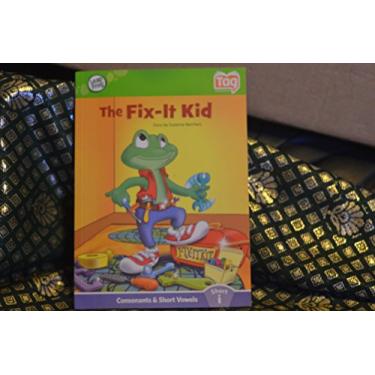 Imagem de The Fix-It Kid (Leap Frog Tag - Consonants & Short Vowels Short i)