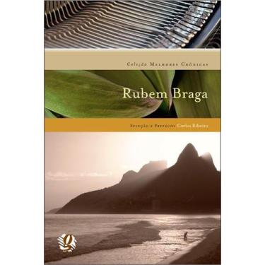 Imagem de Livro - Melhores Crônicas Rubem Braga