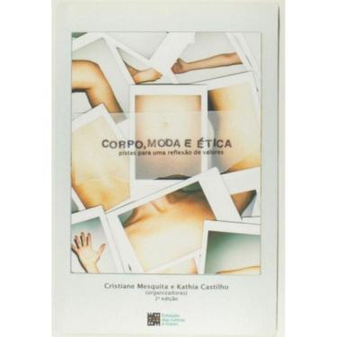 Imagem de Corpo, Moda E Etica