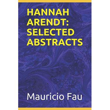 Imagem de Hannah Arendt: Selected Abstracts
