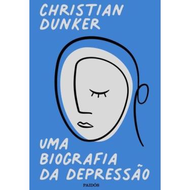 Imagem de Uma Biografia Da Depressão + Marca Página - Ediouro