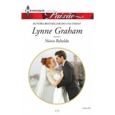 Imagem de Noiva Rebelde 1 de 3 - Harlequin Paixão 405 - HARLEQUIN - HARPERCOLLIN