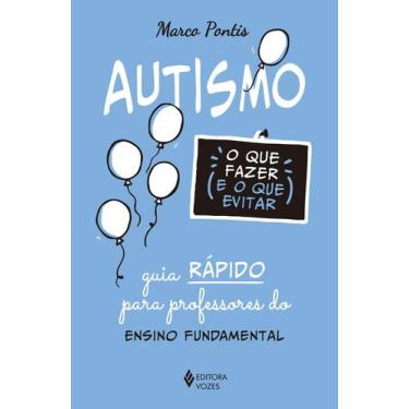 Imagem de Livro - Autismo: o que fazer e o que evitar