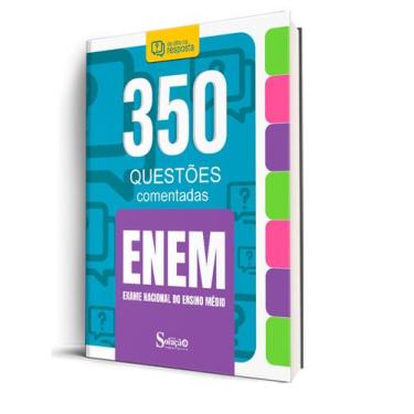 Imagem de Apostila 350 Questões Comentadas ENEM - MATERIAL ATUALIZADO - Solução