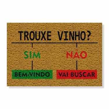 Imagem de Capacho trouxe vinho sim / não - IDEIA FIXA DECOR