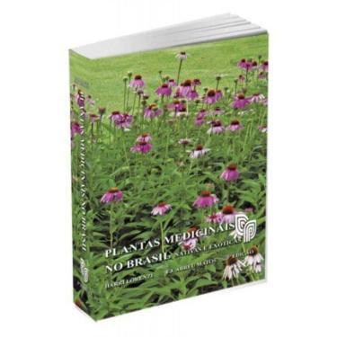 Imagem de Plantas Medicinais no Brasil - Nativas e Exóticas