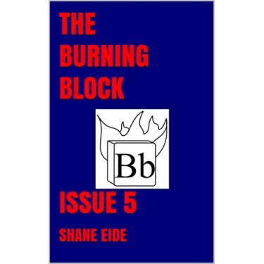 Imagem de The Burning Block Issue 5 (English Edition)