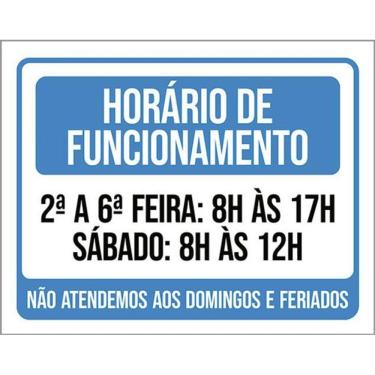 Imagem de Kit 3 Placas Horário Funcionamento Não Atendemos Domingos