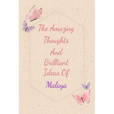 Imagem de Malaya: Personalized Journal writing Ideas Thought - Notebook for Girls Women with Butterflies and Motivational Quote: Custom Name Journal Blank Lined ... Pages, Happ Birth Day Gift for Girls Women