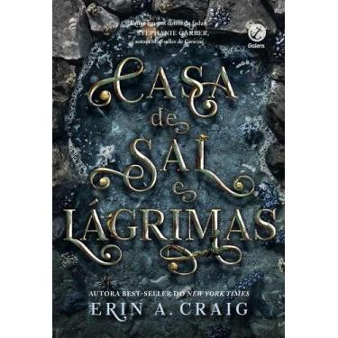 Imagem de Livro - Casa de sal e lágrimas (Vol. 1 Irmãs do Sal)