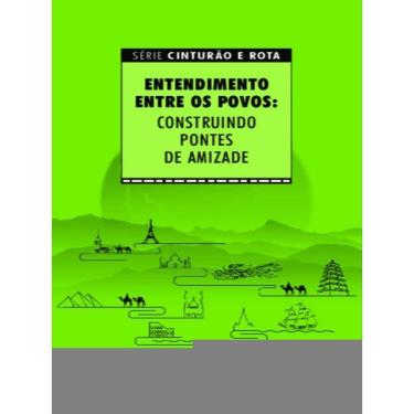 Imagem de Entendimento Entre Os Povos: Construindo Pontes De Amizade