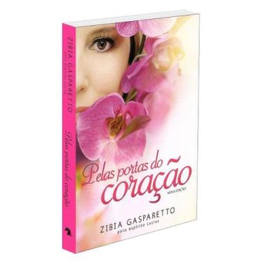 Imagem de Pelas Portas do Coração - Romance de Zibia M. Gasparetto - VIDA E CONS