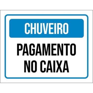 Imagem de Kit 3 Placa Acm Chuveiro Pagamento No Caixa 18X23 - Sinalizo