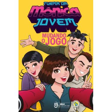 Imagem de Livro - Turma da Mônica Jovem: Mudando o jogo - Milk Shakespeare