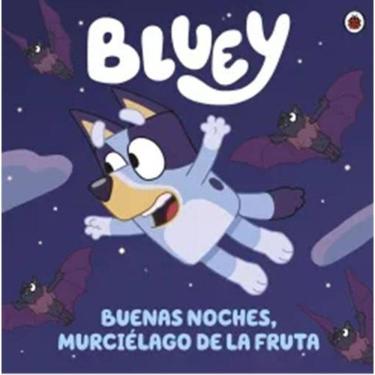 Imagem de Bluey. Un Cuento 1 - Buenas Noches, Murciélago De La Fruta