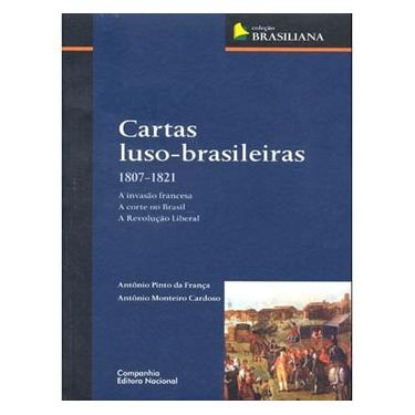 Imagem de Livro - Cartas Luso-Brasileiras - Antonio Monteiro Cardoso