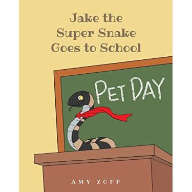 Imagem de Jake the Super Snake Goes to School
