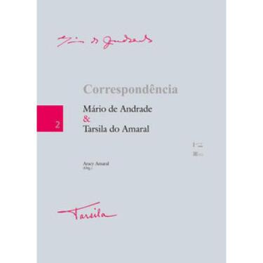 Imagem de Correspondência Mário De Andrade & Tarsila Do Amaral