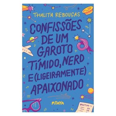 Imagem de Confissões De Um Garoto Tímido, Nerd E (Ligeiramente) Apaixonado – Nova Edição