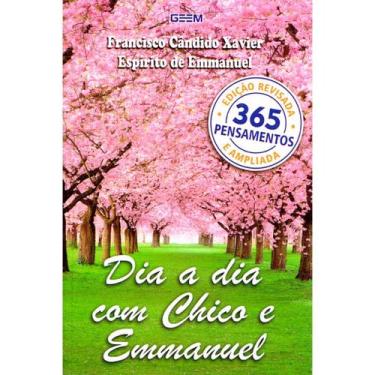 Imagem de Dia a Dia com Chico e Emmanuel - GEEM
