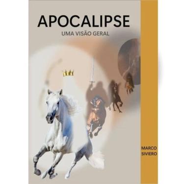 Imagem de Apocalipse Uma Visão Geral