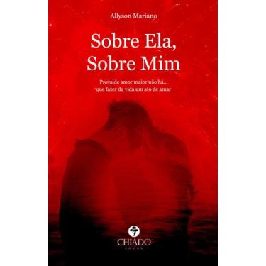 Imagem de Livro - Sobre Ela, Sobre Mim