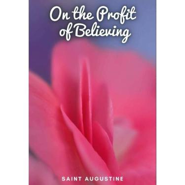 Imagem de On the Profit of Believing - Inglês