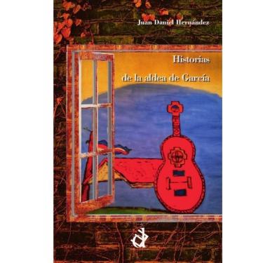 Imagem de Historias de la aldea de García - Espanhol