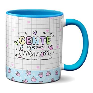 Imagem de Caneca Presente Dia Dos Professores Gente Que Ama Ensinar (Azul)