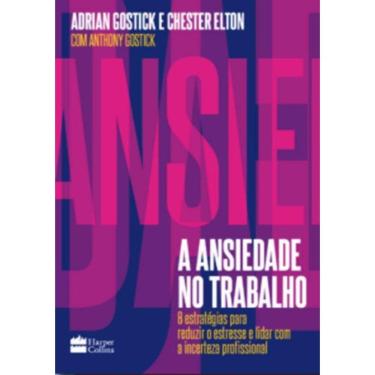Imagem de Ansiedade No Trabalho, A